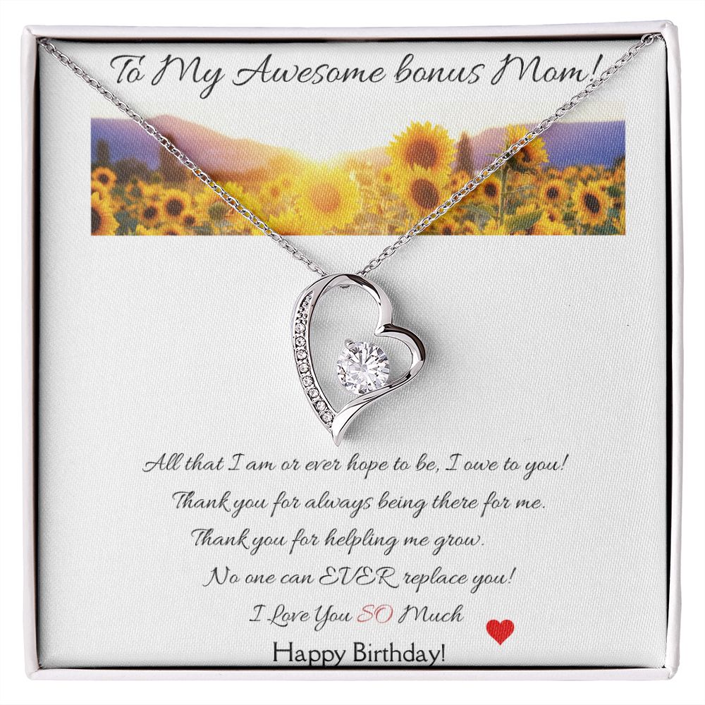 To My Awesome Bonus Mom! - Happy Birthday!
