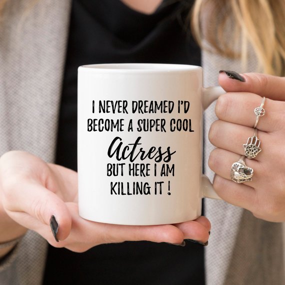 Actress Gifts, Actress Mug, Acting Gift, Acting