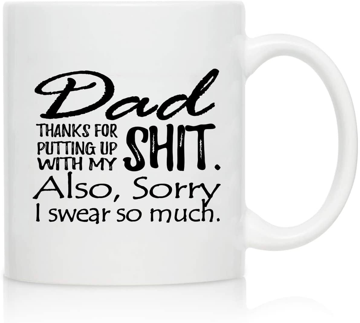 Dad - Got You A Mug Even Steven Fathers Day Ceramic Coffee Mark Cup