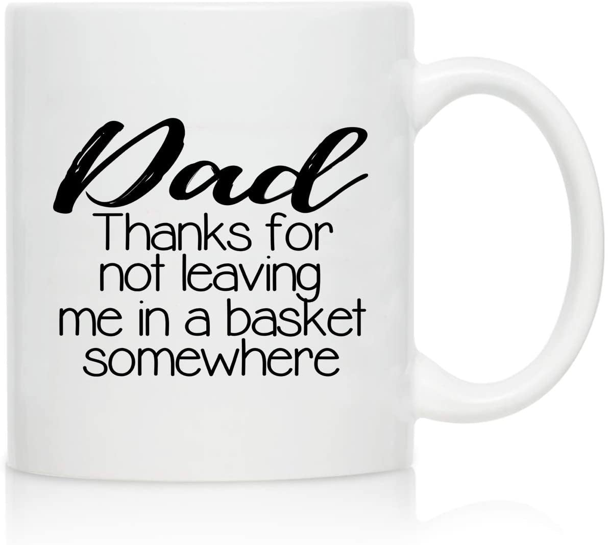 Dad - Got You A Mug Even Steven Fathers Day Ceramic Coffee Mark Cup