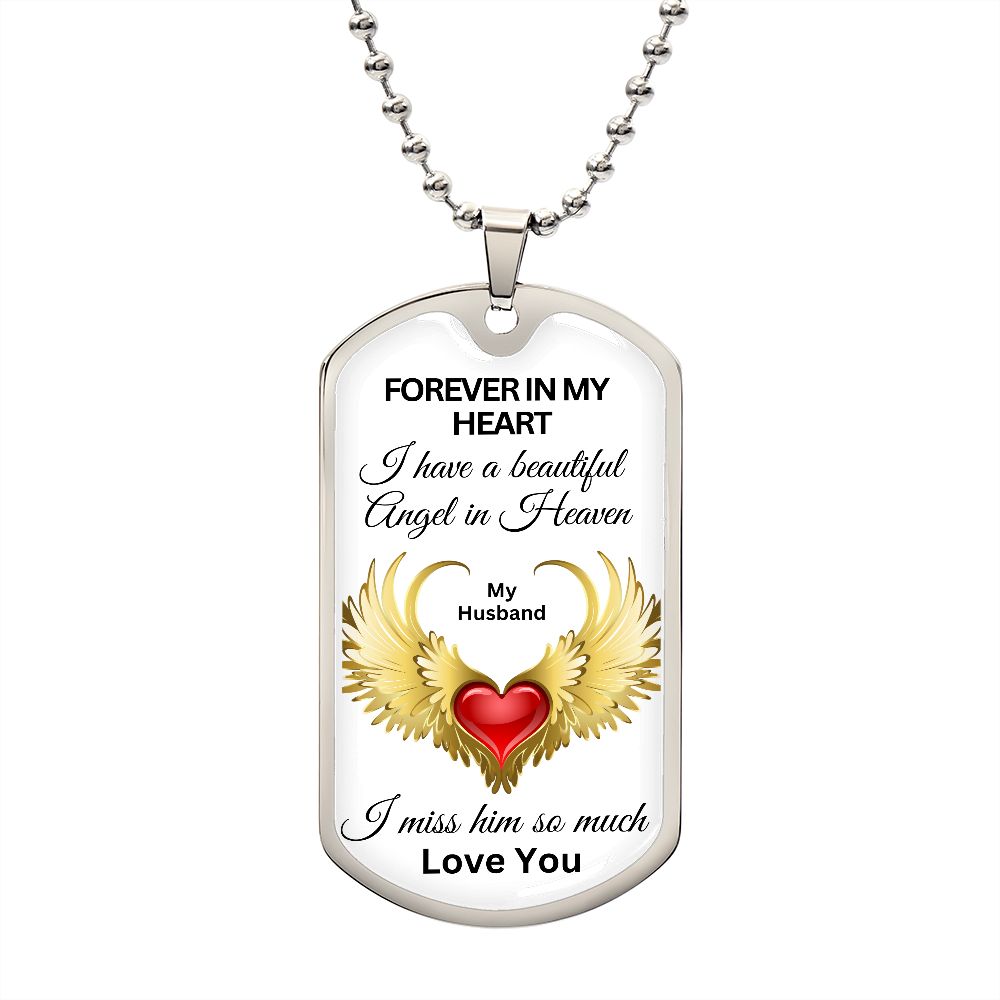 Forever In My Heart Husband - Dog Tag