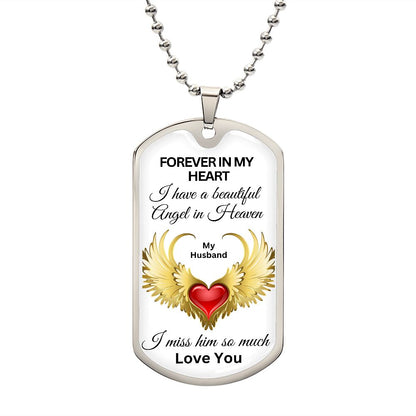 Forever In My Heart Husband - Dog Tag
