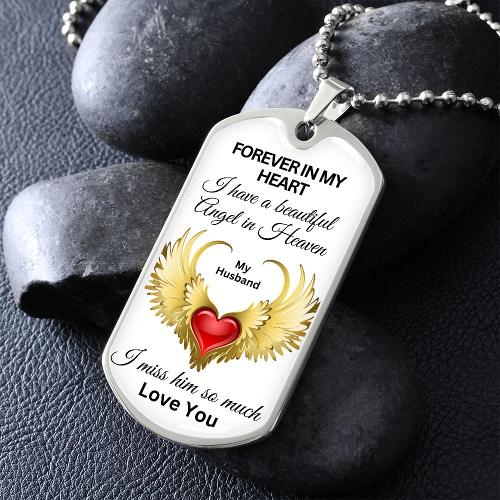 Forever In My Heart Husband - Dog Tag
