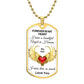 Forever In My Heart Beautiful Son - Dog Tag