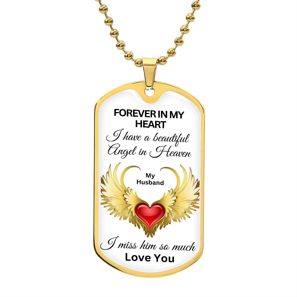 Forever In My Heart Husband - Dog Tag