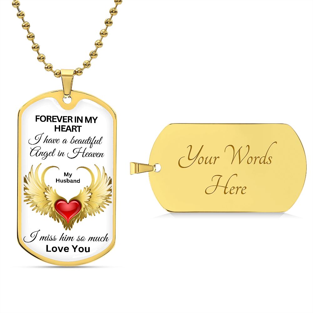 Forever In My Heart Husband - Dog Tag