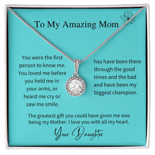 To My Amazing Mom - Love, Your Daughter