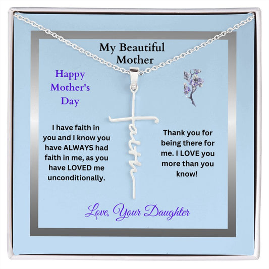 My Beautiful Mother - Faith - Happy Mother's Day