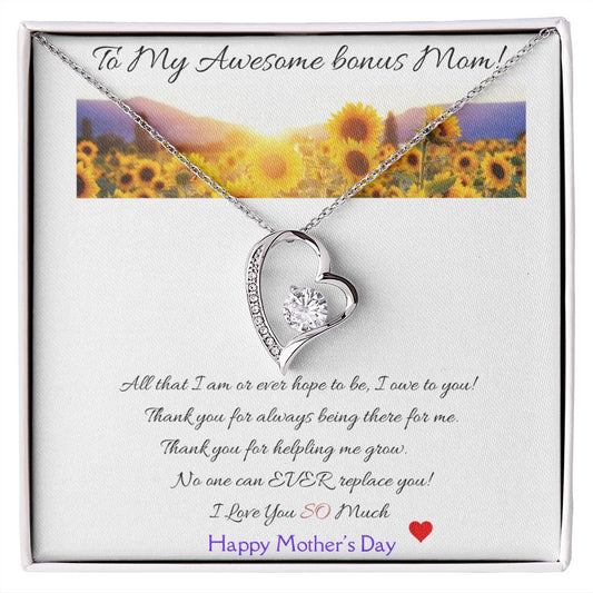 To My Awesome Bonus Mom! - Happy Mother's Day!