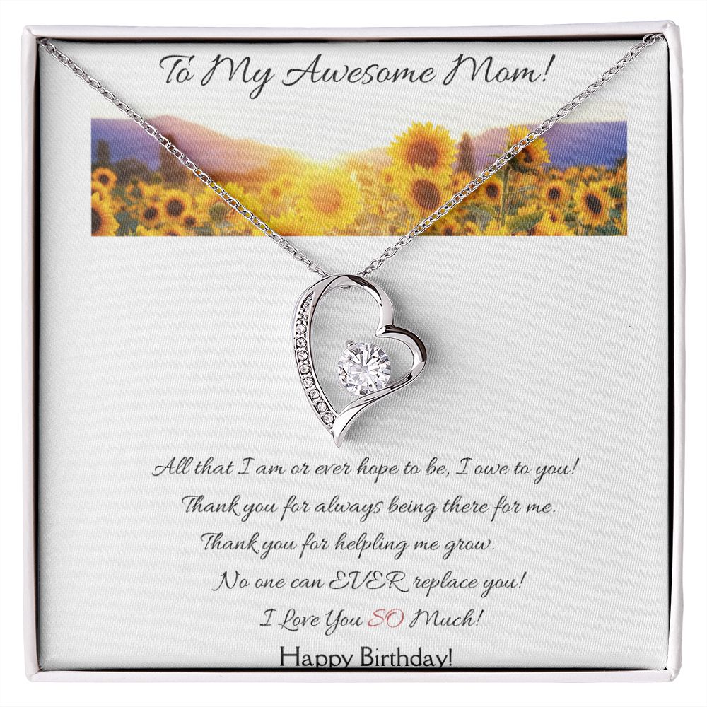 To My Awesome Mom! - Happy Birthday!