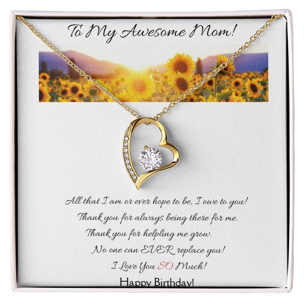 To My Awesome Mom! - Happy Birthday!